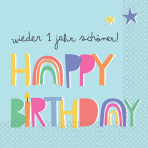 16 napkins "Happy Birthday - wieder 1 Jahr schöner" 33cm x 33cm
