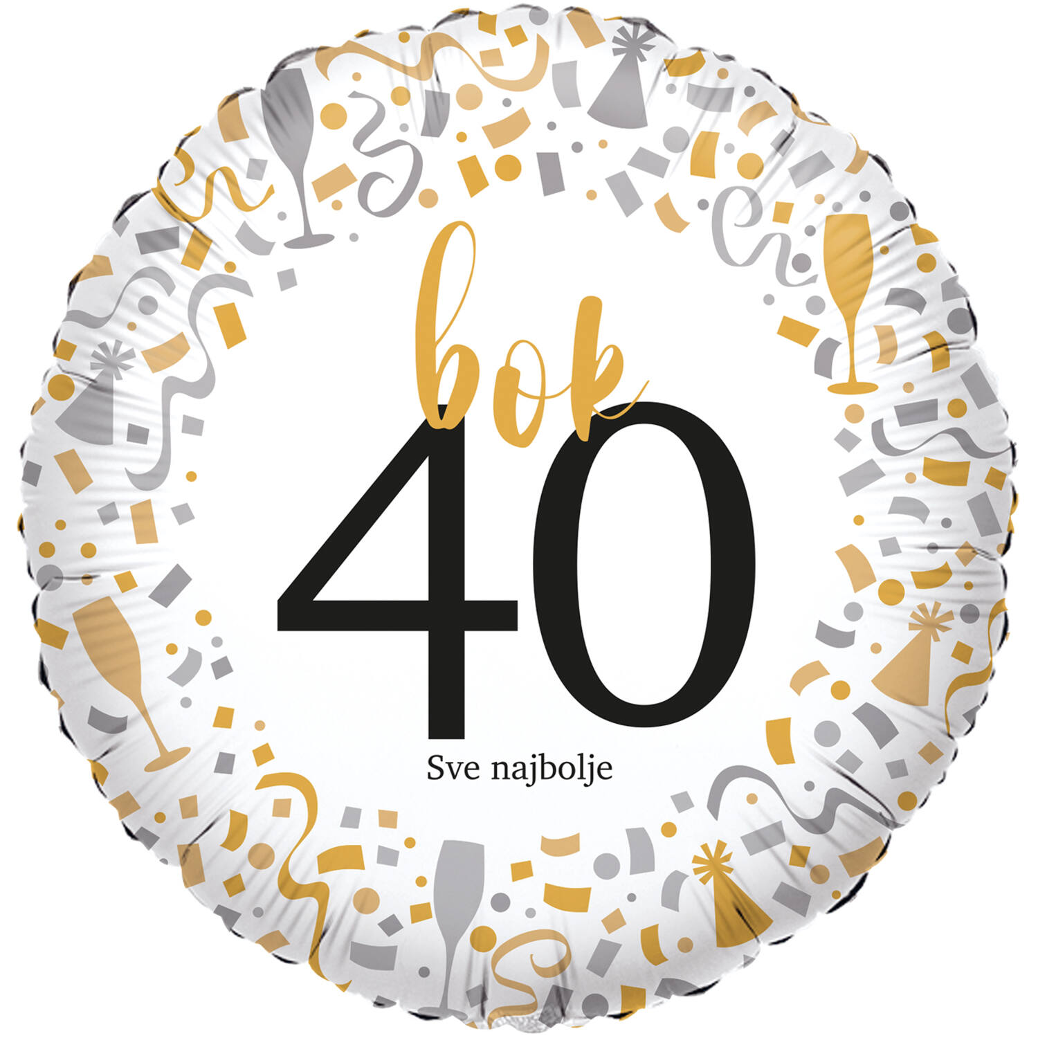 Foil Balloon - hello 40 Sve najbolje - Croatian - 45 cm