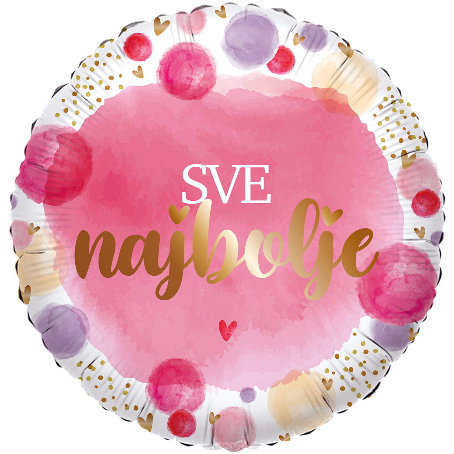 Foil Balloon - "SVE najbolje" - Croatian - Pink - 45 cm
