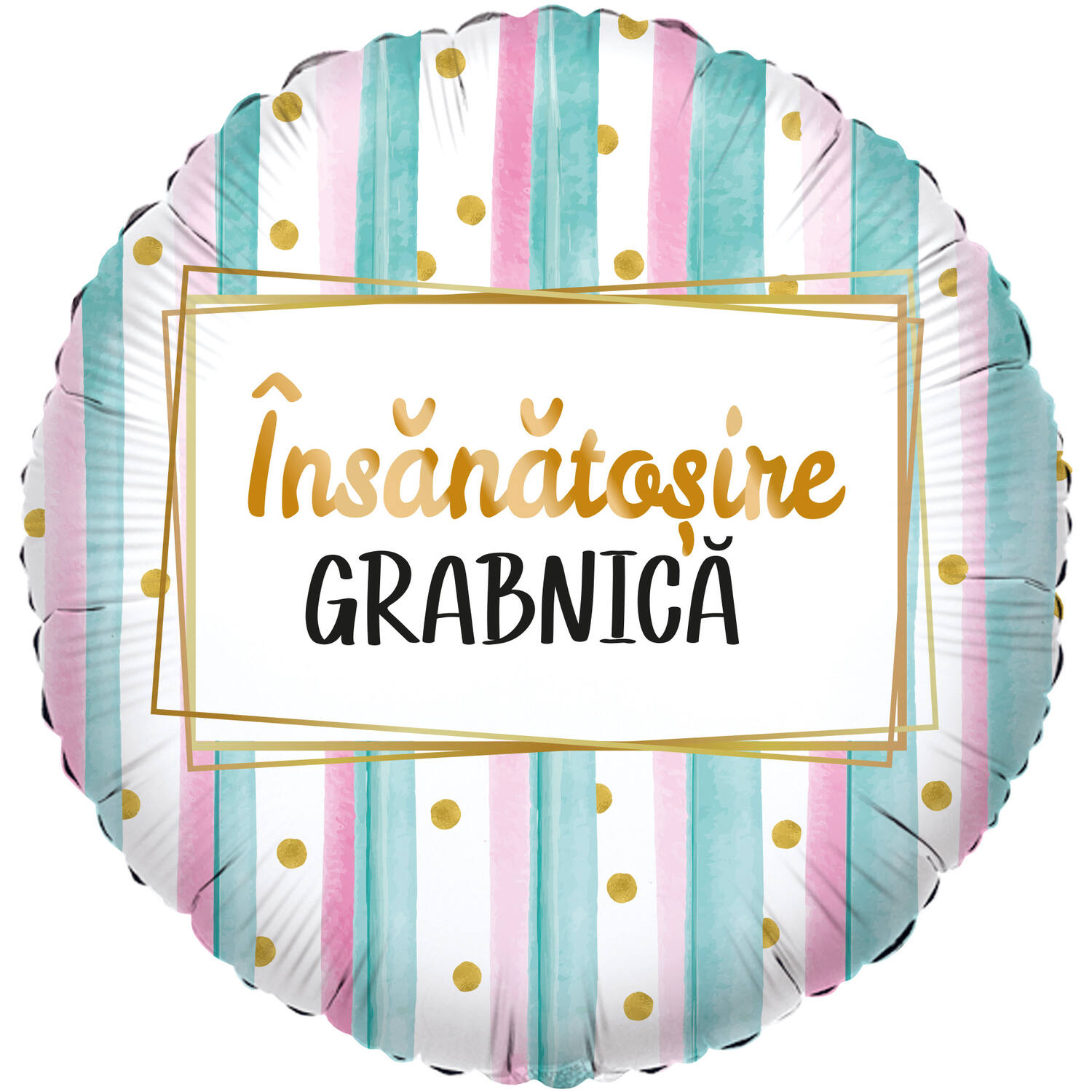 Foil Balloon - "Însănătoșire grabnică” - 45 cm