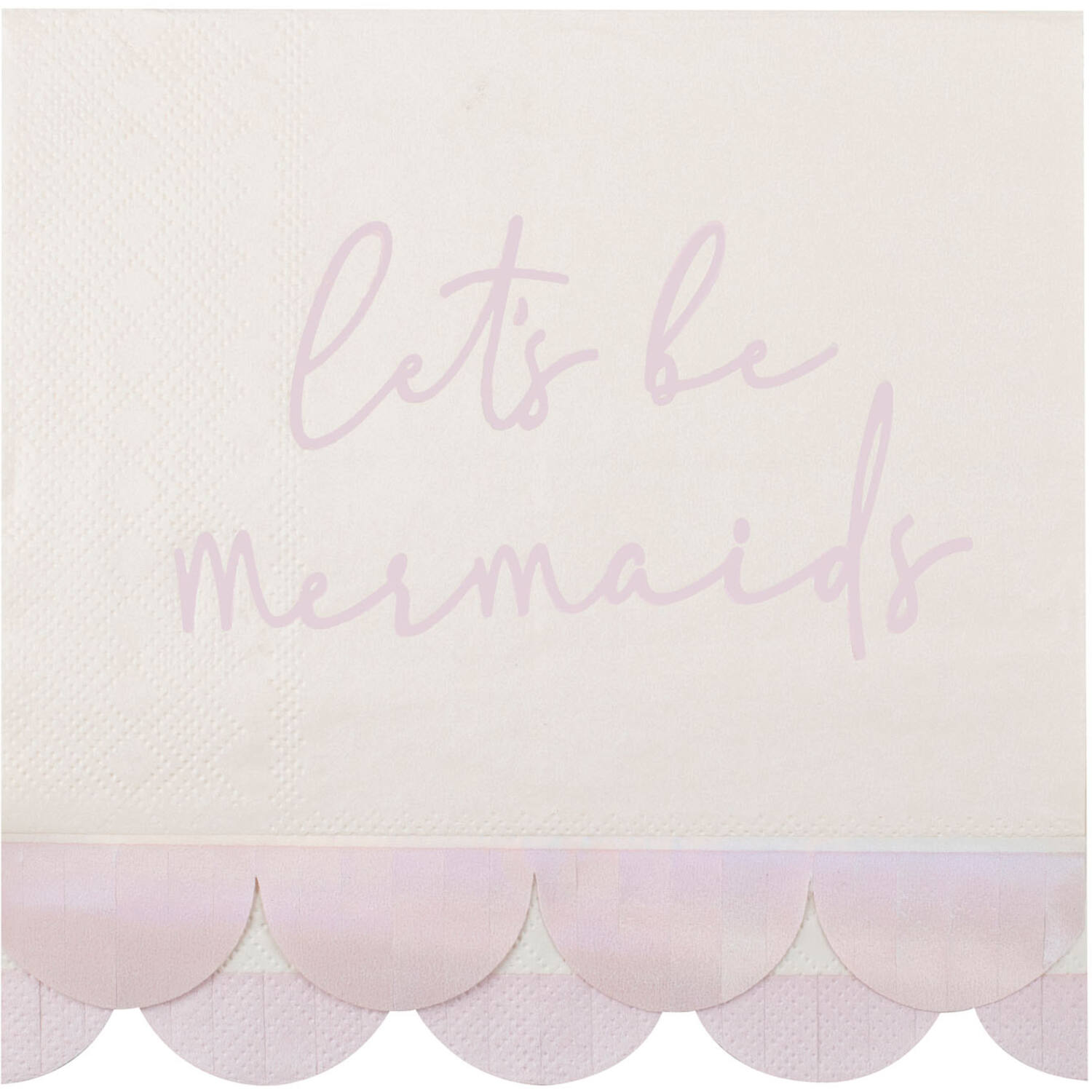 Paper Napkin - Let's Be Mermaids Napkin with Scalloped Fringe - Iridescent and Pink