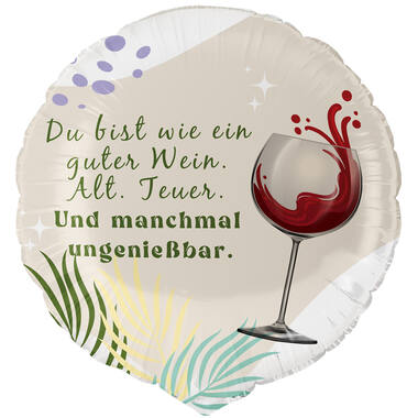 Standard - Du bist wie Wein. Alt & Teuer - GER Foil Balloon RP40 Packaged 45 cm