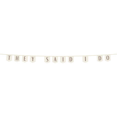 Flag Banner - They Said I do - Wedding - 4 meter