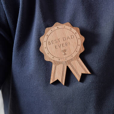 Badge - Best Dad Ever Wooden Rosette