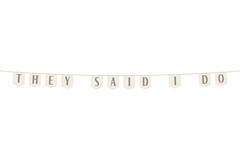 Flag Banner - They Said I do - Wedding - 4 meter